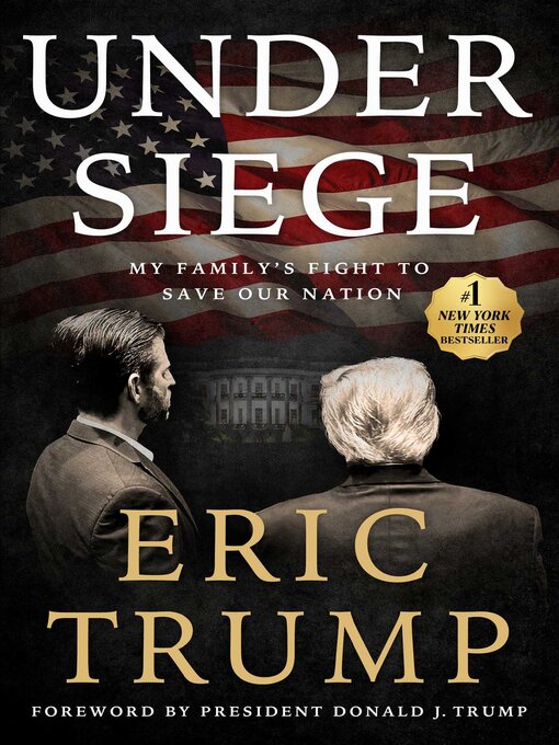 Title details for Under Siege by Eric Trump - Available